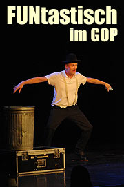 FUNtastisch im GOP (Foto. Ingrid Grossmann)